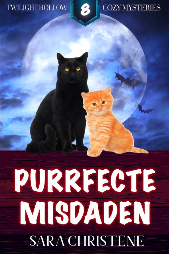 Twilight Hollow Knusse Mysteries 8 - Purrfecte Misdaden
