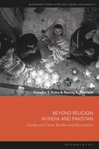 Bloomsbury Studies in Religion, Gender, and Sexuality- Beyond Religion in India and Pakistan