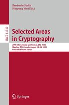 Lecture Notes in Computer Science 13742 - Selected Areas in Cryptography