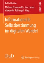 DuD-Fachbeiträge- Informationelle Selbstbestimmung im digitalen Wandel