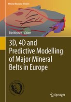 3D 4D and Predictive Modelling of Major Mineral Belts in Europe