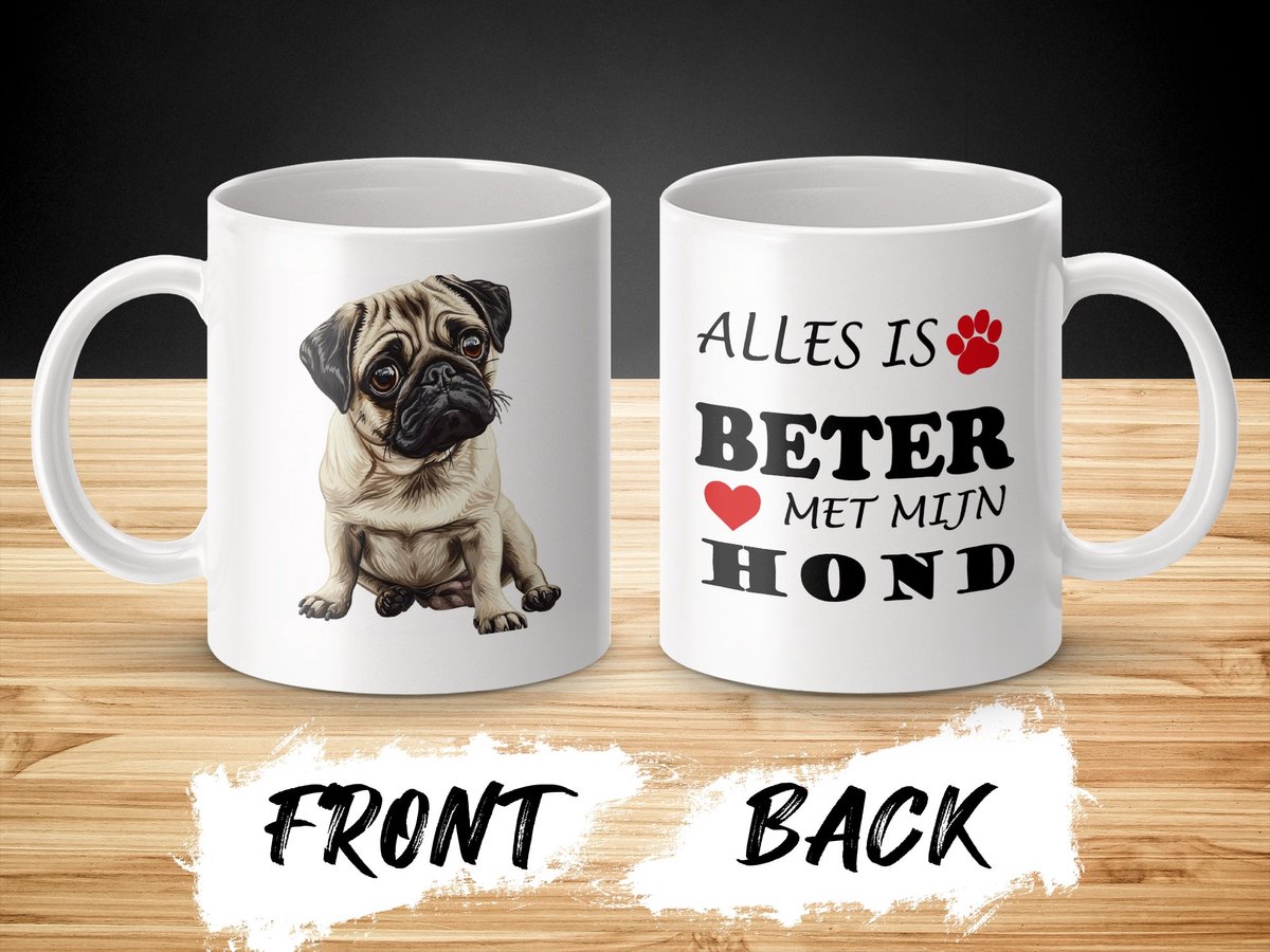 Mok Pug Alles is beter met mijn hond - dog - doglover