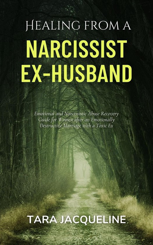 Healing from a Narcissist Ex-husband - cover