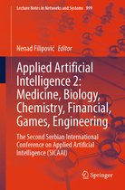 Lecture Notes in Networks and Systems- Applied Artificial Intelligence 2: Medicine, Biology, Chemistry, Financial, Games, Engineering