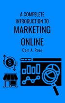 A Complete Introduction To Marketing Online