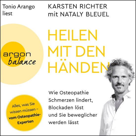 Heilen mit den Händen - Wie Osteopathie Schmerzen lindert,  ... - cover
