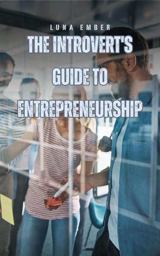 The Introvert's Guide to Entrepreneurship - cover