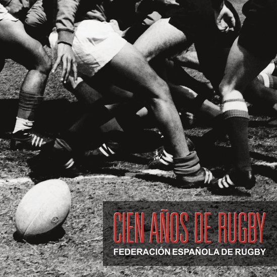 Deportes - Cien años de rugby - cover
