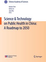 Science Technology on Public Health in China A Roadmap to 2050