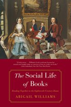The Social Life of Books – Reading Together in the Eighteenth–Century Home