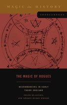 Magic in History Sourcebooks-The Magic of Rogues