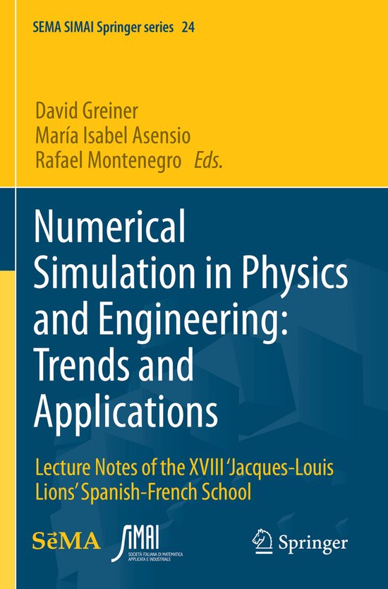 Numerical Simulation in Physics and Engineering Trends and A ... - cover