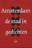 Amsterdam, De Stad In Gedichten