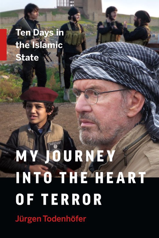 My Journey into the Heart of Terror - cover