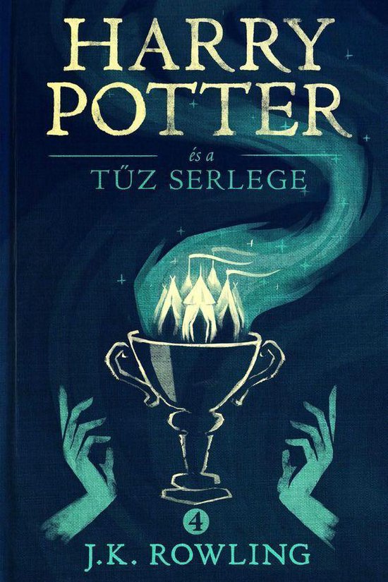Harry Potter 4 - Harry Potter és a Tűz Serlege (ebook), J.K. Rowling |  9781781103869... | bol.com