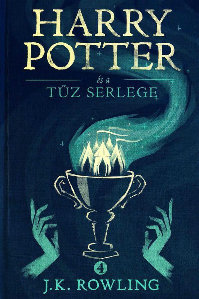 Harry Potter 4 - Harry Potter és a Tűz Serlege (ebook), J.K. Rowling |  9781781103869... | bol.com