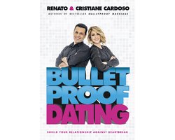 Bulletproof Dating
