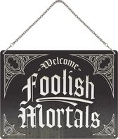 Grindstore Metalen wandbord Welcome Foolish Mortals Mini Hanging Tin Sign Multicolours