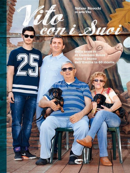 Vito con i suoi (ebook), Stefano Bicocchi In Arte Vito 9788866412458 Boeken Vito con i suoi (ebook), Stefano Bicocchi In Arte Vito 9788866412458 Boeken