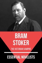 Essential Novelists 65 - Essential Novelists - Bram Stoker