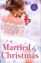 Married By Christmas: His Pregnant Christmas Bride / Carter Bravo's Christmas Bride (The Bravos of Justice Creek) / His Texas Christmas Bride
