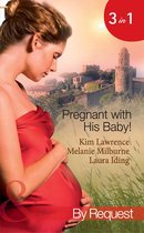 Pregnant with His Baby! (Mills & Boon by Request)
