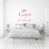 Muursticker The Love & The Memories -  Roze -  60 x 52 cm  -  slaapkamer  engelse teksten  alle - Muursticker4Sale