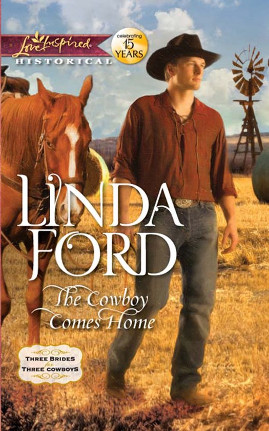 The Cowboy Comes Home (Mills & Boon Love Inspired Historical ... - cover