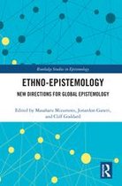 Routledge Studies in Epistemology - Ethno-Epistemology