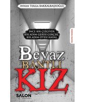 Beyaz Bantlı Kız