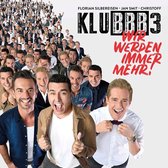 Klubbb3 - Wir Werden Immer Mehr (CD)