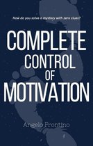 Complete Control of Motivation