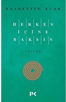 Herkes İçine Baksın