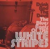 Various(Blues Roots Of The White St - Drink And The Devil (CD)