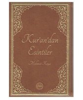 Kur'an'dan Esintiler