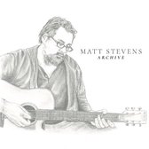 Matt Stevens - Archive (CD)