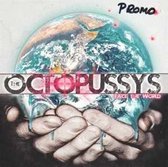 Octopussy's - Face The World (CD)