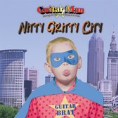 Guitarman - Nitty Gritty City (CD)