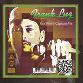 Frank Luz & Alien Dread - You Won't Capture Me (CD)