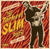 Various Artists - The Tarheel Slim Story. Wildcat Tamer (CD)