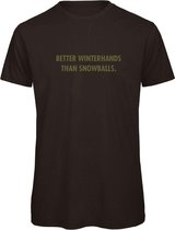 T-shirt Zwart XXL - Better winterhands than snowballs - olijfgroen - soBAD. | Foute apres ski outfit | kleding | verkleedkleren | wintersport t-shirt | wintersport dames en heren
