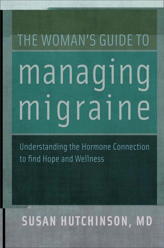 The Woman's Guide to Managing Migraine - cover