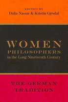 Women Philosophers in the Long Nineteenth Century