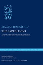 Library of Arabic Literature 21 - The Expeditions