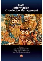 Data Information and Knowledge Management