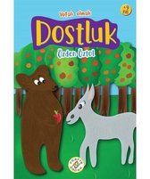 Dostluk   Vefalı Olmak 9+ Yaş