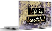 Laptop sticker - 17.3 inch - Quotes - Leven - Goud - 40x30cm - Laptopstickers - Laptop skin - Cover