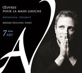 Maxime Zecchini - Oeuvres Pour La Main Gauche - Antho (CD)