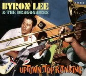 Byron Lee & The Dragonaires - Uptown Top Ranking (20 Club Classic (CD)