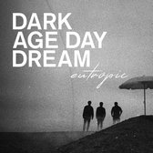 Eutropic - Dark Age Day Dream (CD)